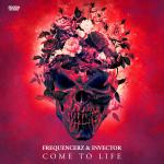 Cover: Frequencerz & Invector - Come To Life