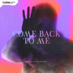 Cover: Valido & Tomahawkz - Come Back To Me