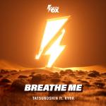 Cover: Tatsunoshin - Breathe Me
