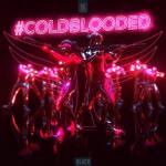 Cover: Imperial &amp; JOVANA K - #ColdBlooded