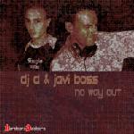Cover: DJ D & Javi Boss - No Way Out