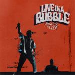 Cover: Showtek - Live In A Bubble