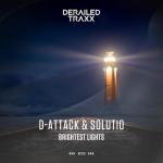 Cover: D-Attack & Solutio - Brightest Lights