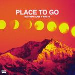 Cover: Mathieu Koss &amp; MATTN - Place To Go