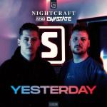 Cover: Nightcraft &amp; Dvastate - Yesterday