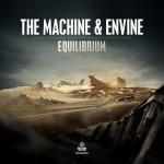 Cover: The Machine & Envine - Equilibrium