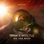 Cover: Fraw & Invictuz - We Are Back (Harder Force Anthem)