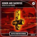 Cover: Jesus O.G &amp;amp;amp; Fogerz - Honor And Sacrifice