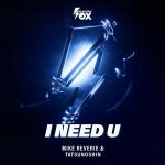 Cover: Mike - I Need U
