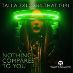 Cover: Talla 2XLC &amp; That Girl - Nothing Compares To You