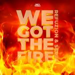 Cover:  - We Got The Fire