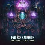 Cover: Irradiate & MC Livid - Endless Sacrifice