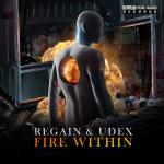 Cover: Regain &amp; Udex - Fire Within