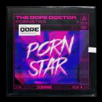 Cover: The Dope Doctor - Pornstar