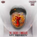 Cover: The Teacher & BMBERJCK - My Remedy