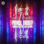 Cover: Ghost Stories - Primal Energy (Haunted Grounds)