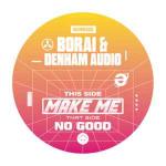 Cover: Borai - Make Me