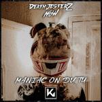 Cover: DeathJesterZ - Maniac On Duty