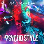 Cover: Zatox &amp; Zyon &amp; Dave Revan - Psycho Style