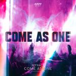 Cover: Refract - Come As One