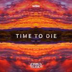Cover: Exhale &amp; ReliQium - Time To Die