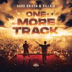 Cover: Hard Driver &amp; Villain - One More Track