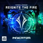 Cover: Thyron - Reignite The Fire (Indicator 2022 Anthem)