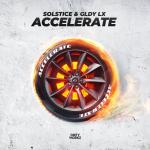 Cover: Solstice & GLDY LX - Accelerate