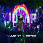 Cover: Killshot &amp; Cryex - Jump