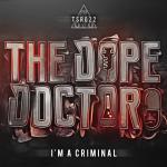 Cover: The Dope Doctor - Makes Us Stronger