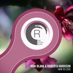 Cover: Koni Blank &amp; Roberta Harrison - How To Love
