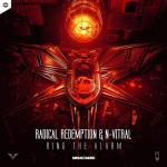 Cover: Radical Redemption &amp;amp;amp; N-Vitral - Ring The Alarm