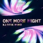 Cover: Kaotik Mind - One More Night