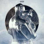 Cover: Physika - Hold Me Close