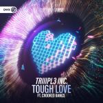 Cover: Crooked Bangs - Tough Love