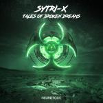 Cover: Sytri-x - Tales Of Broken Dreams