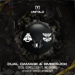 Cover: Dual Damage & BMBERJCK ft. MC Siqnal - Total Demolition (Official Get Wrecked Anthem 2023)