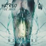 Cover: Hatred ft. Lil Jorck - Morphine