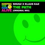Cover: Shugz &amp; Klaus Kaz - The Path