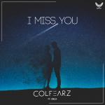 Cover: ColFearz ft. Oriux - I Miss You