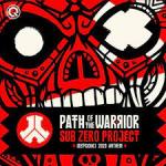 Cover: Zero - Path Of The Warrior (Defqon.1 2023 Anthem)