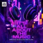 Cover: Brennan Heart &amp; Roland Clark - It's All About The Music