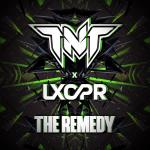 Cover: TNT & LXCPR - The Remedy