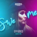 Cover: Effused - Save Me