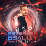 Cover: Level One &amp; Tha Watcher - Reversed Reality
