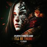 Cover: Sylenth &amp; Symbiotic Audio - I'll Be There