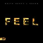 Cover: Delta Heavy &amp; Koven - Feel