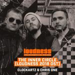 Cover: Clockartz &amp; Chris One - The Inner Circle (Loudness 2018 OST)