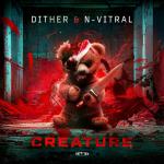 Cover: Dither & N-Vitral - Creature