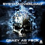 Cover: Overload - Crazy As F#ck